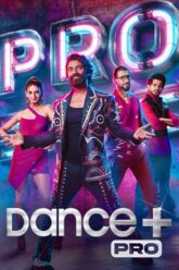  Dance Plus Pro (2023) Season 1 EP01- 10