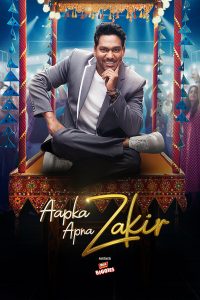 Aapka Apna Zakir (2024) Season 1 [S01E02 Added] Hindi Realty Tv-Show All Episodes